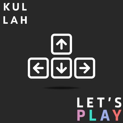 Let's Play By Kullah's cover