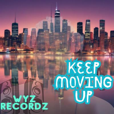 Keep Moving up's cover