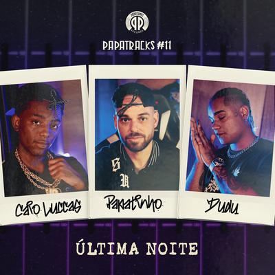 Última Noite (Papatracks#11)'s cover