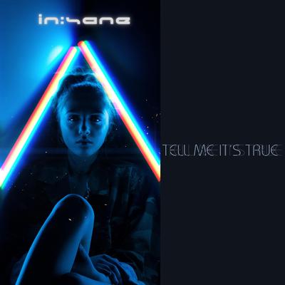 Tell Me It's True's cover