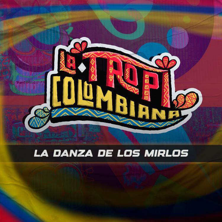 La Tropicolombiana's avatar image