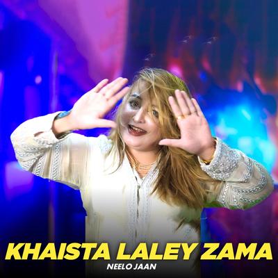 Khaista Laley Zama's cover