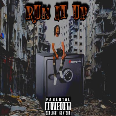 Run It Up By Pablo Allah, D.Blade's cover