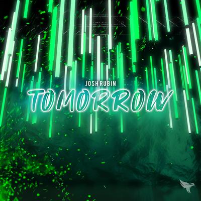 Tomorrow By Josh Rubin, Luv Drunk's cover