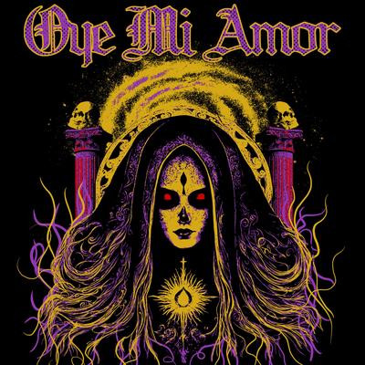 Oye Mi Amor By Digital Drvgs's cover