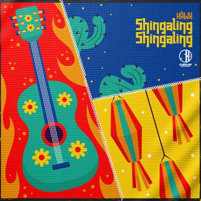 Shingaling Shingaling By HÄWK's cover