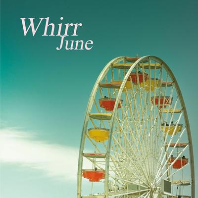 Junebouvier By Whirr's cover