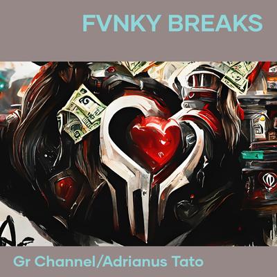 Fvnky Breaks (Remix)'s cover