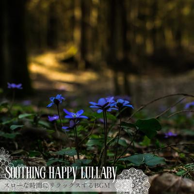 Soothing Happy Lullaby's cover