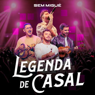 Legenda De Casal (Ao Vivo)'s cover