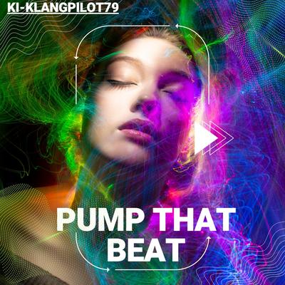 Pump that beat's cover