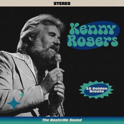 The Nashville Sound Present Kenny Rogers - 15 Golden Greats's cover