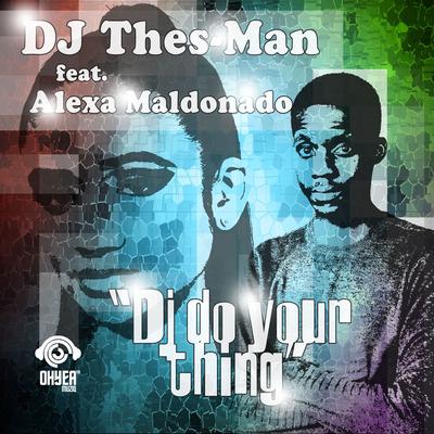 DJ Do Your Thing's cover