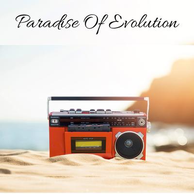 Paradise Of Evolution's cover