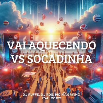 Vai Aquecendo Vs Socadinha's cover