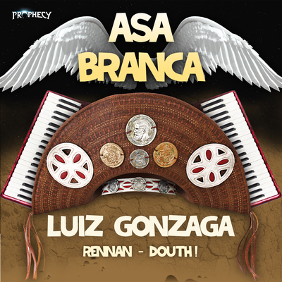 Asa Branca (Extended Mix) By Renan Tadeu, Douth!, Luiz Gonzaga's cover