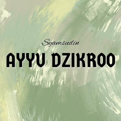 Ayyu Dzikroo's cover