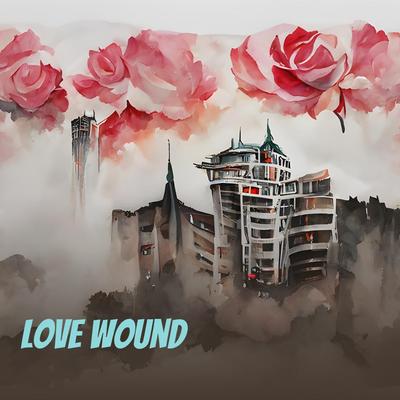 Love Wound's cover