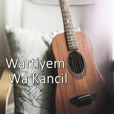 Wartiyem By Wa Kancil's cover