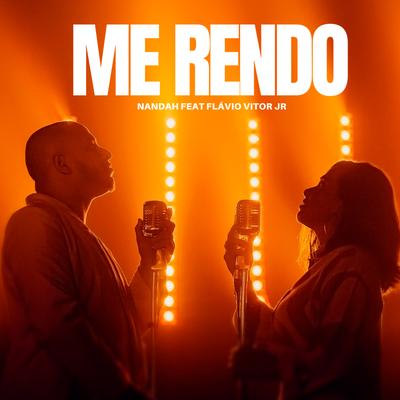 Me Rendo By Nandah, Flavio Vitor Jr.'s cover