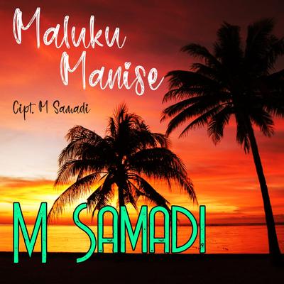 Maluku Manise's cover