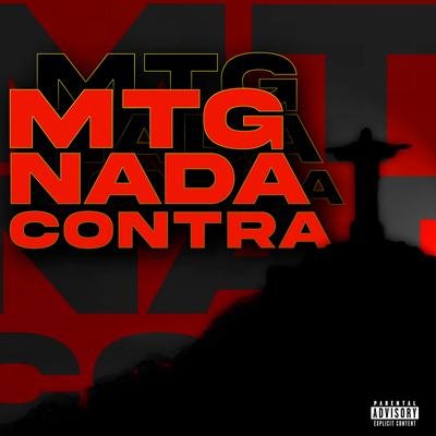 MTG NADA CONTRA By Dj Shazam Beat's cover