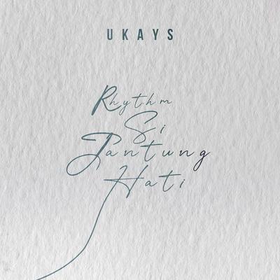 Rhythm Si Jantung Hati By Ukays's cover