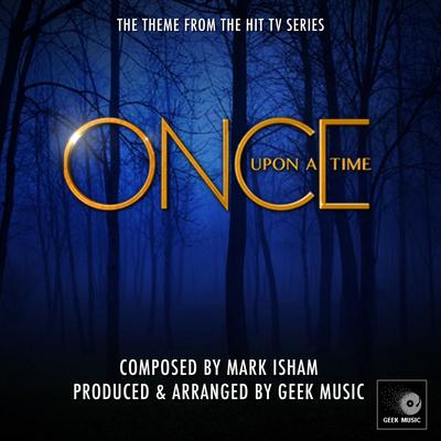 Once Upon A Time - Main Theme By Geek Music's cover