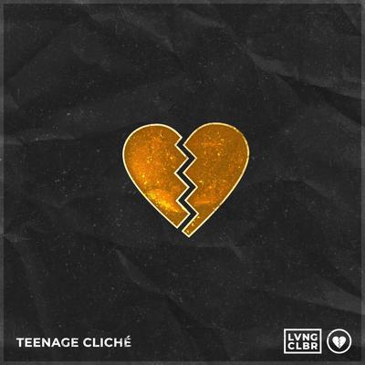 Teenage Cliché's cover