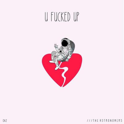U Fucked Up's cover