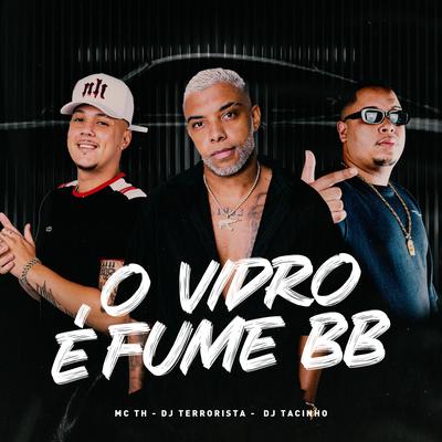 O Vidro É Fume Bb's cover