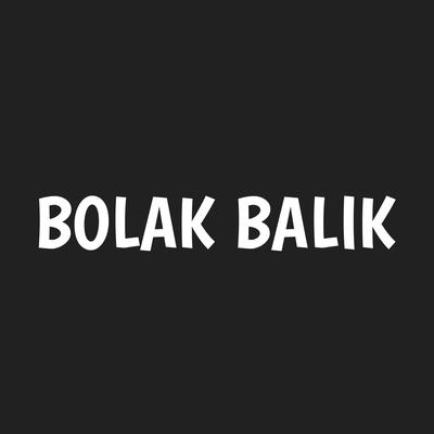 Bolak Balik's cover