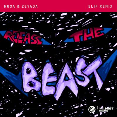 Release The Beast By Husa & Zeyada, Elif (TR)'s cover