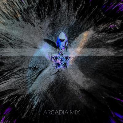 Arcadia MIX By LXST CXNTURY's cover