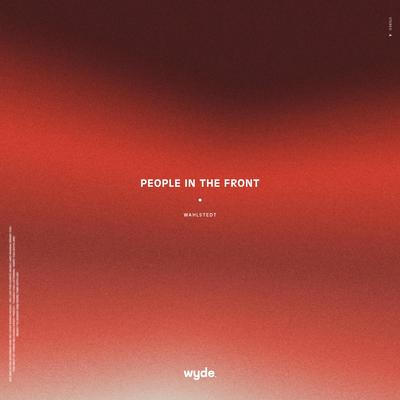 People In The Front By Wahlstedt's cover