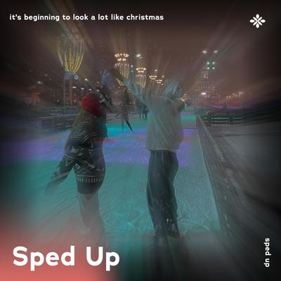 it's beginning to look a lot like christmas - sped up + reverb By sped up + reverb tazzy, sped up songs, Tazzy's cover