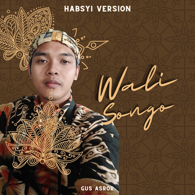 Wali Songo (Habsyi Version)'s cover