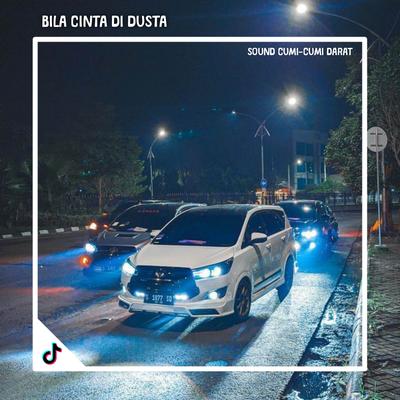 DJ Bila Cinta Di Dusta Hati Mula Gelisah's cover