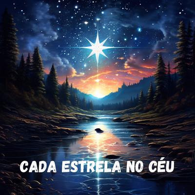 Cada Estrela no Céu (Remastered 2024)'s cover