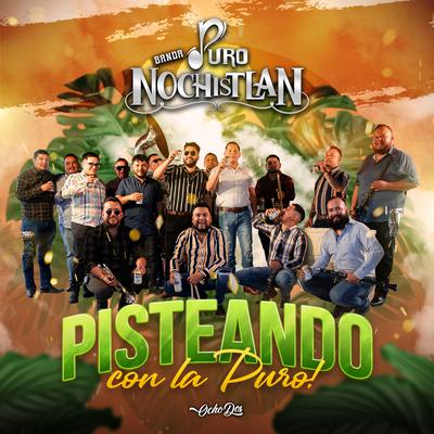 BANDA PURO NOCHISTLAN's cover