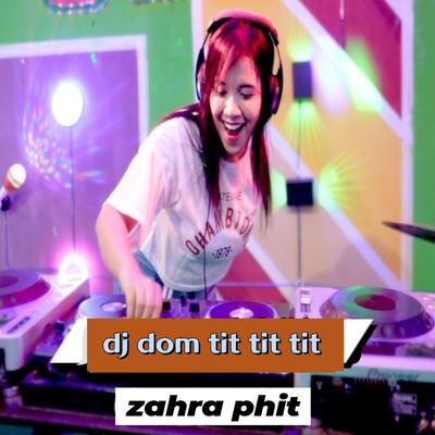 Dj Dom Tit Tit Tit's cover