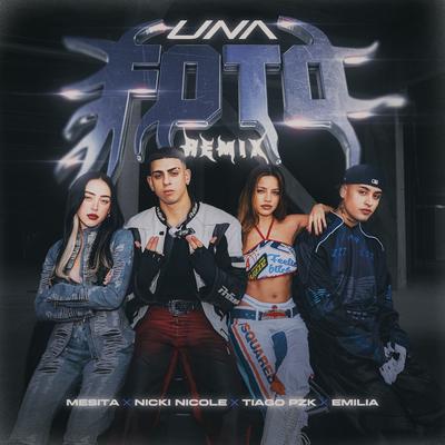 Una Foto Remix (feat. Emilia) By Mesita, Nicki Nicole, Tiago PZK, Emilia's cover