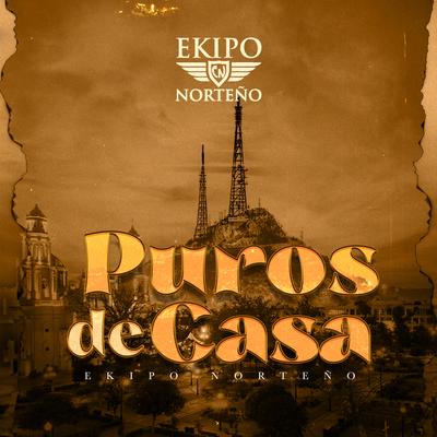 Ekipo Norteño's cover