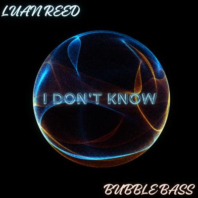 I Don't Know's cover