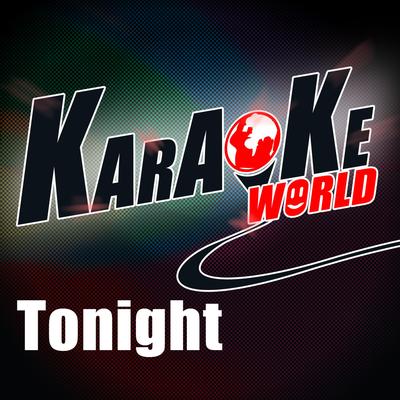 Tonight (Originally Performed by Jessica Sanchez) (Karaoke Version) By Ne-Yo, Karaoke World's cover