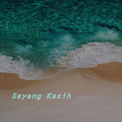 Sayang Kasih's cover