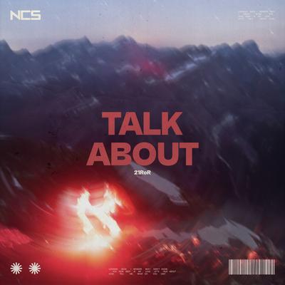 Talk About By 21RoR's cover