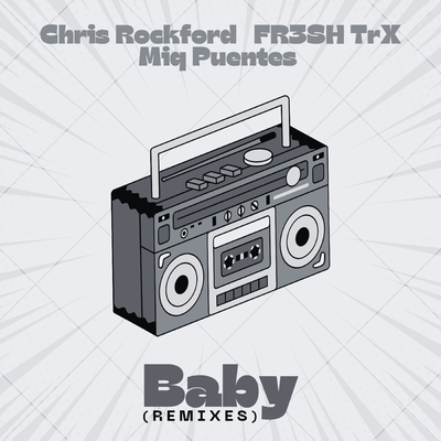 Baby (Remixes)'s cover