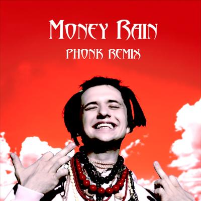 Money Rain (Phonk Remix) By VTORNIK, Phonk's cover