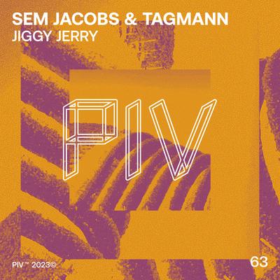 Jiggy Jerry By Sem Jacobs, Tagmann's cover